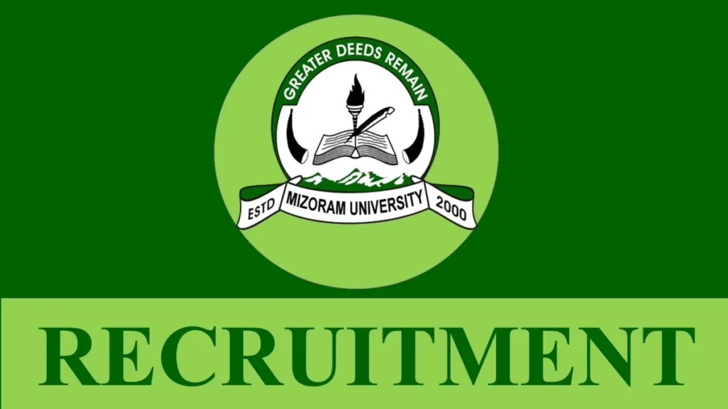 Mizoram Jobs : Mizoram University Recruitment 2022