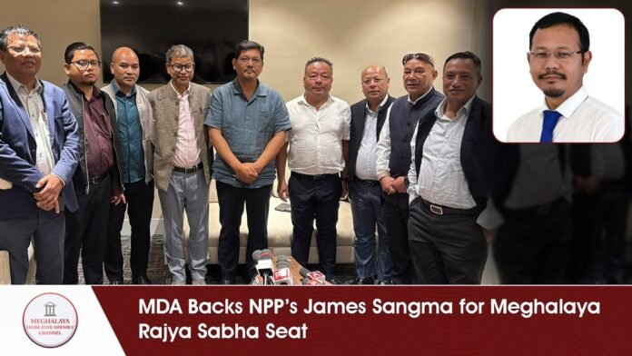 MDA 2.0 Backs James Sangma for Rajya Sabha Nomination