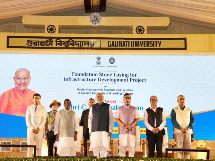 Vice-President C. P. Radhakrishnan laying the foundation stone for ₹110 crore infrastructure projects at Gauhati University in Assam.