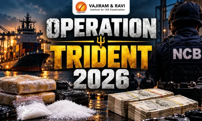 NCB-led Operation Trident conducted across Assam, Mizoram and Manipur in October 2026.
